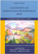 Calendario de Agricultura Biodinmica 2023. A partir de ensayos con las constelaciones