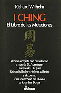 <b>I Ching (Tapa Dura). </b>El libro de las mutaciones