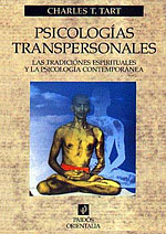 Psicologas Transpersonales. Las tradiciones espirituales y la psicologa contempornea