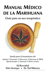 Manual Mdico de la Marihuana. Gua para su uso teraputico